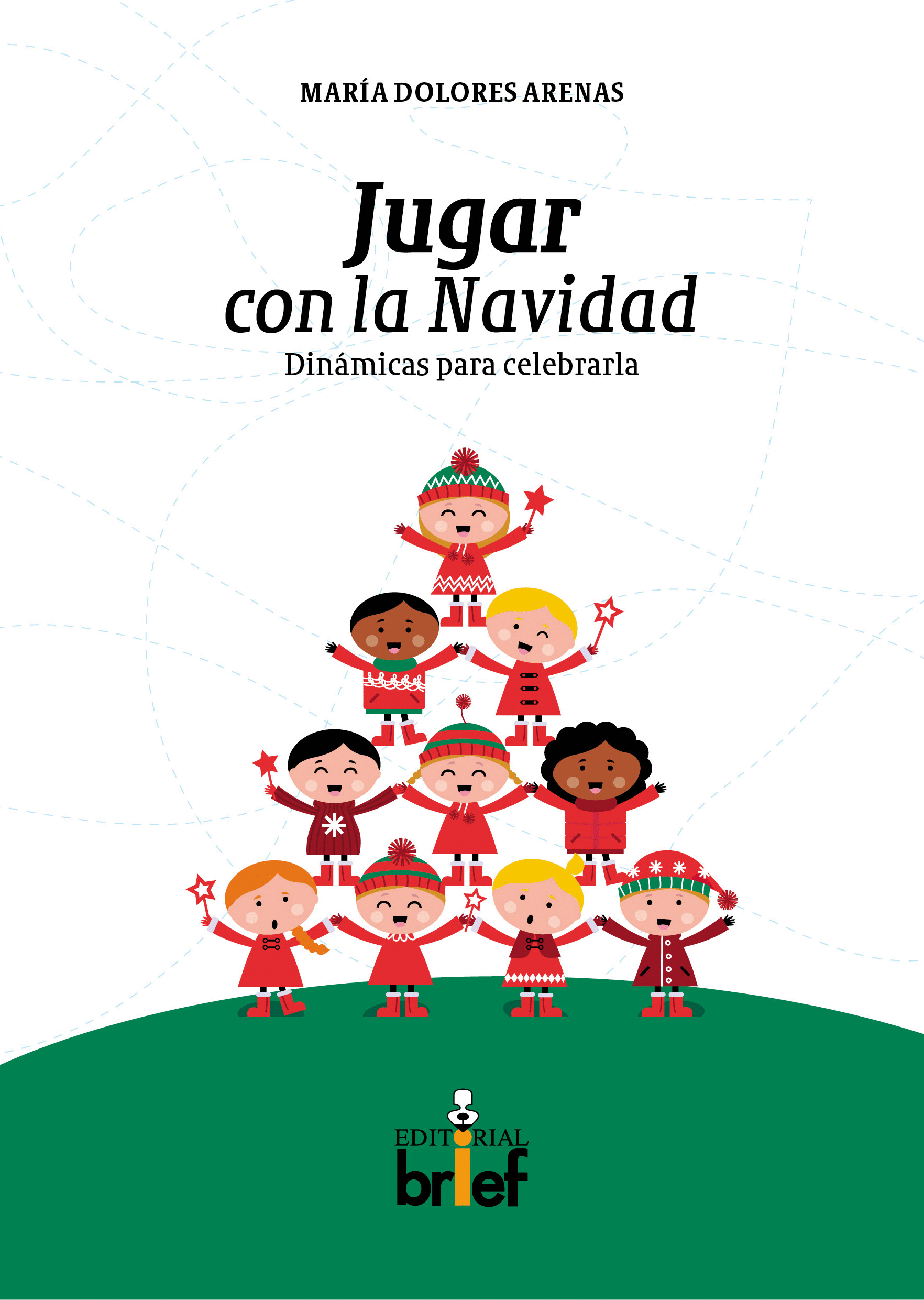 JUGAR CON LA NAVIDAD:DINÁMICAS PARA CELEBRARLA