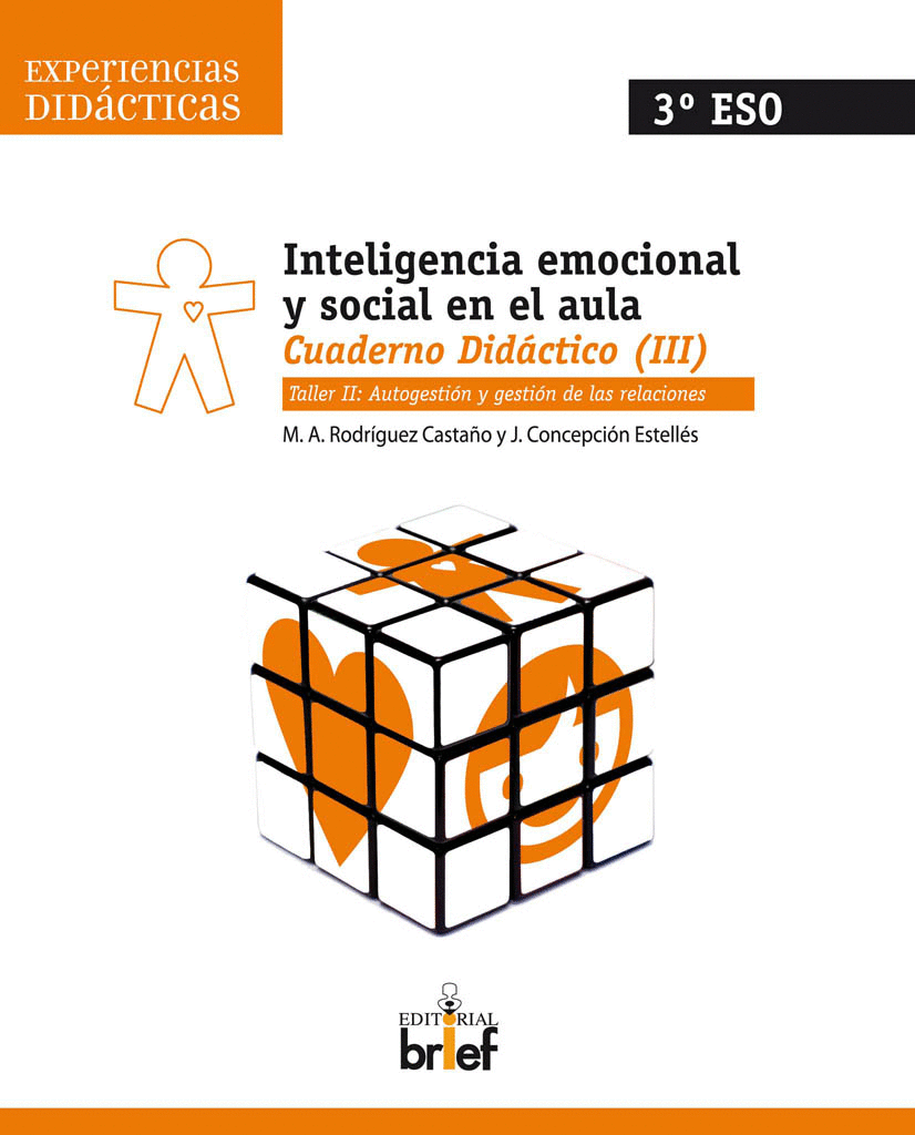 INTELIGENCIA EMOCIONAL Y SOCIAL EN EL AULA. CUADERNO III